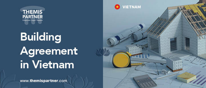 Building agreement Vietnam