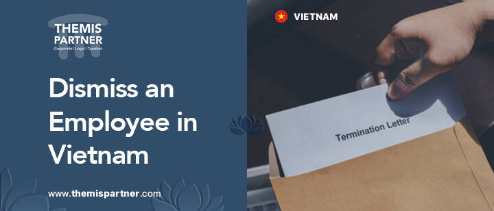 Dismiss employee Vietnam