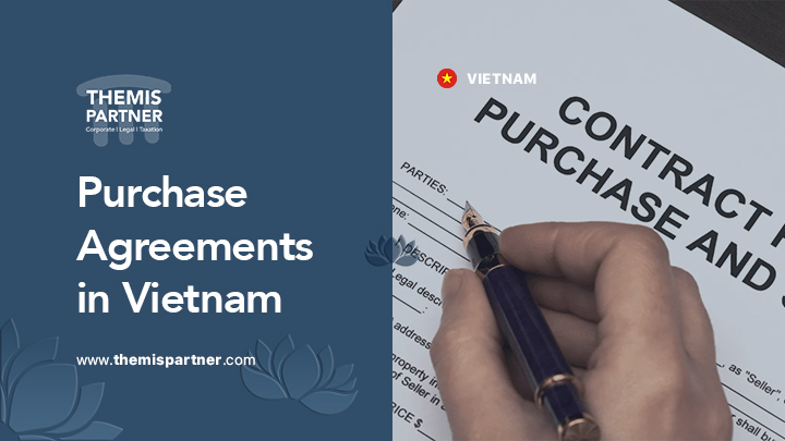 Drafting purchase agreement Vietnam