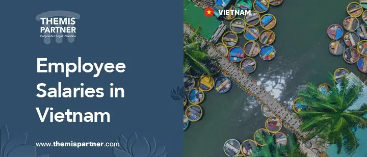 Employee salaries Vietnam