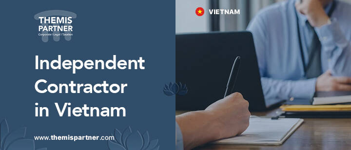 Independent contractor Vietnam